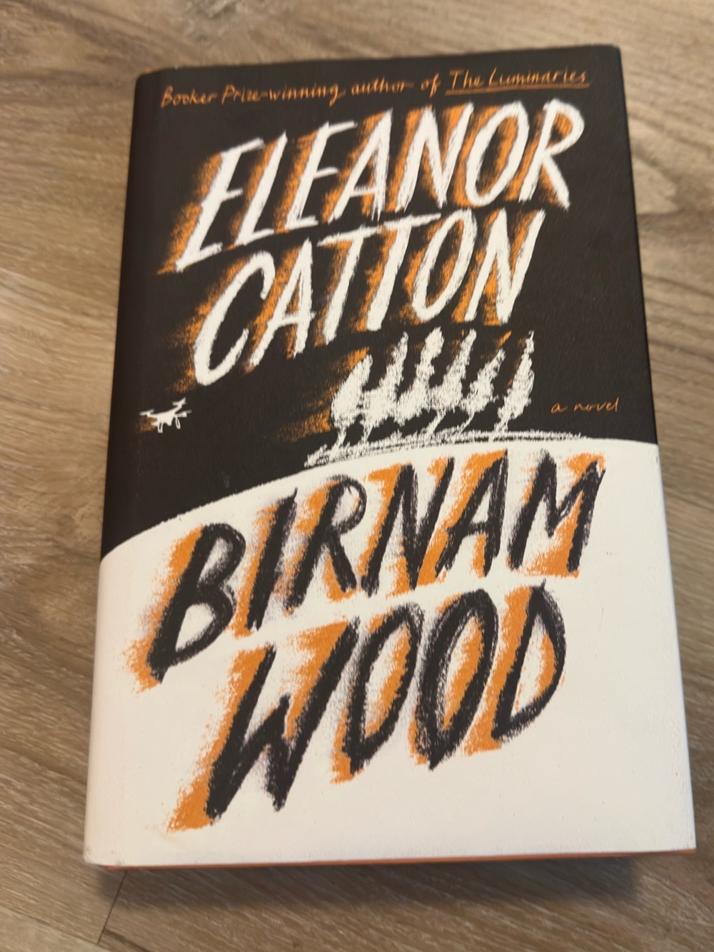 Eleanor Catton - Birnam Wood hardcover book